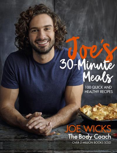 Joe’s 30 Minute Meals