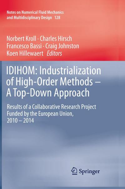 IDIHOM: Industrialization of High-Order Methods - A Top-Down Approach