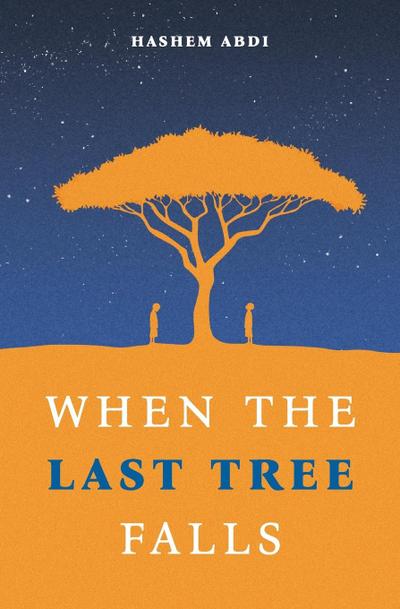 When The Last Tree Falls