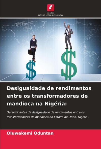 Desigualdade de rendimentos entre os transformadores de mandioca na Nigéria: