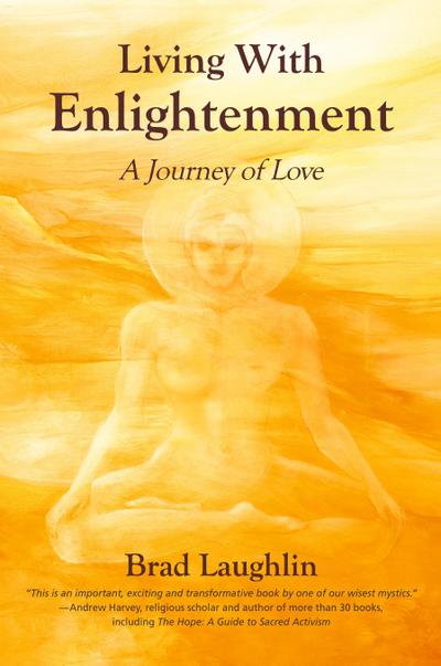 Living With Enlightenment