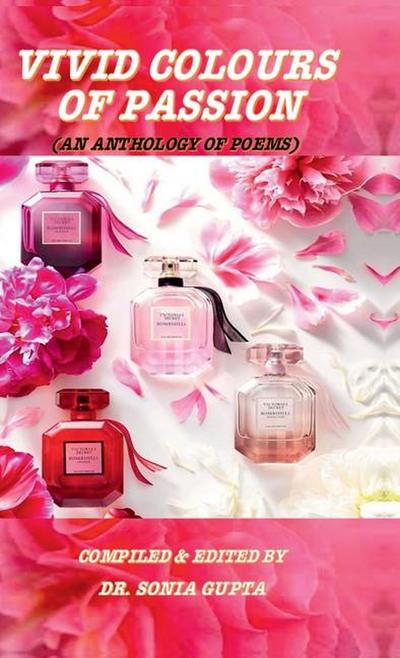 Vivid Colours of Passion