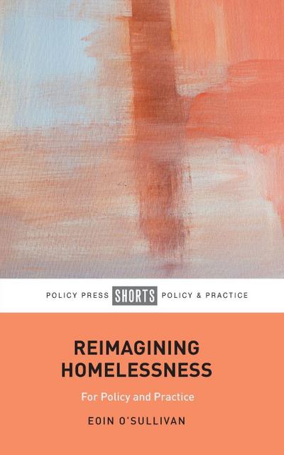 Reimagining Homelessness