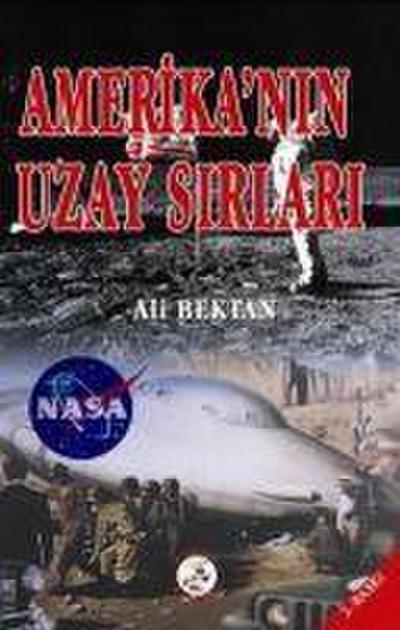Amerikanin Uzay Sirlari