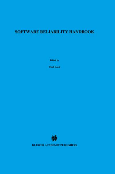 Software Reliability Handbook