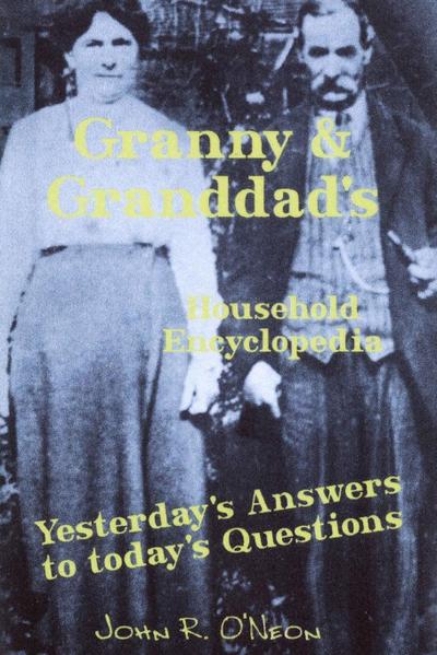 Granny & Granddad’s Household Encyclopedia