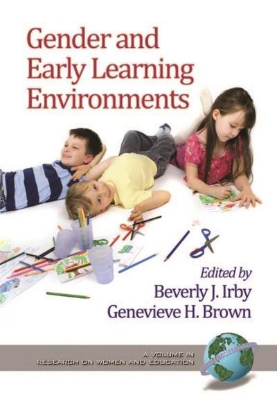 Gender and Early Learning Environments