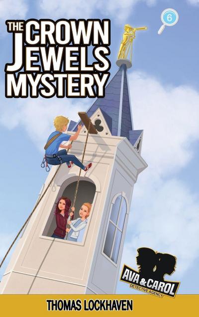 The Crown Jewels Mystery (Book 6)
