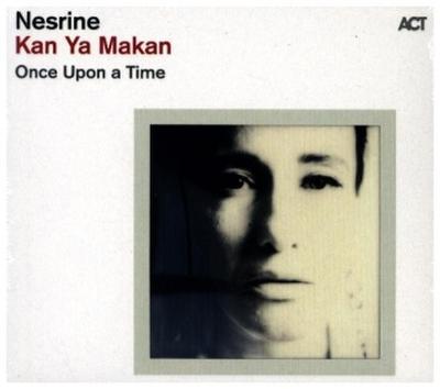 Kan Ya Makan-Once Upon A Time (Digipak)