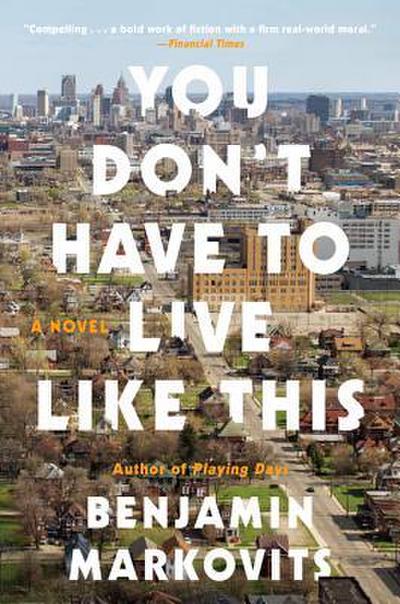 You Don’t Have to Live Like This