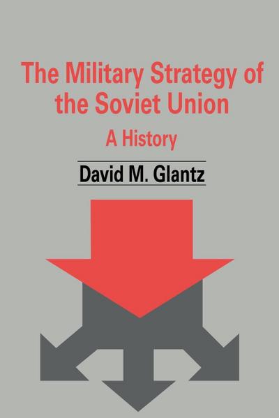The Military Strategy of the Soviet Union