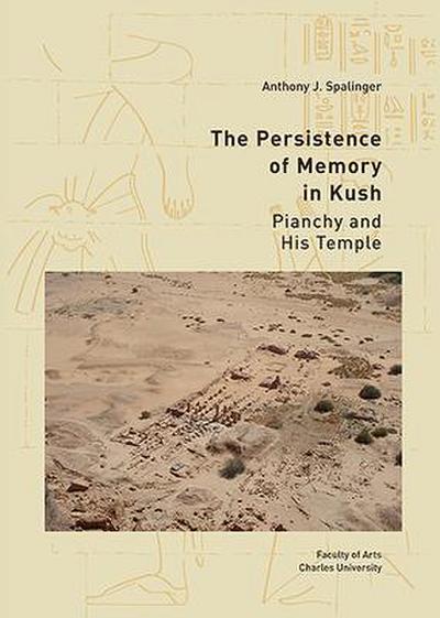 The Persistence of Memory in Kush