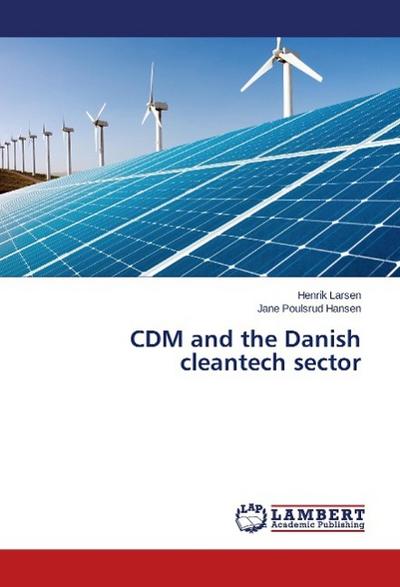 CDM and the Danish cleantech sector