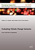 Evaluating Climate Change Scenarios