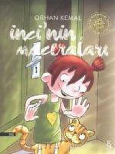 Incinin Maceralari