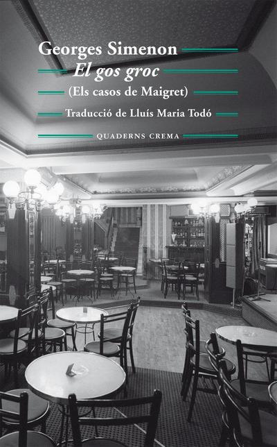 El gos groc : (Els casos de Maigret)