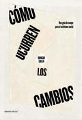 Cómo ocurren los cambios