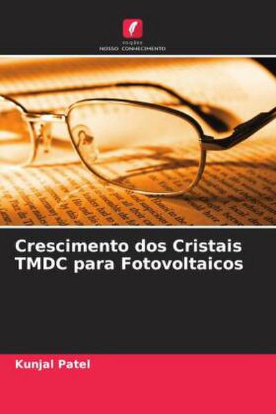 Crescimento dos Cristais TMDC para Fotovoltaicos