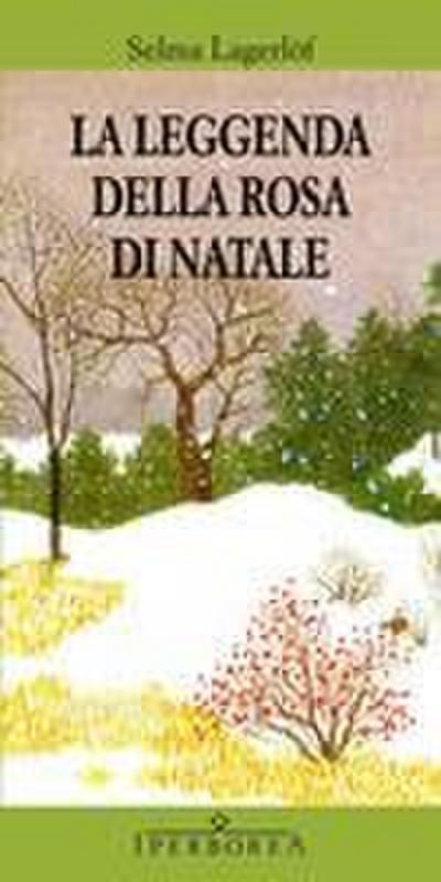 La leggenda della rosa di Natale