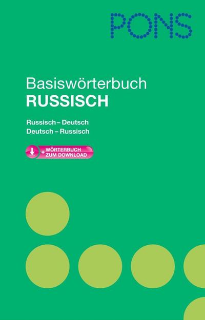 PONS Basiswörterbuch Russisch: Mit Download-Wörterbuch