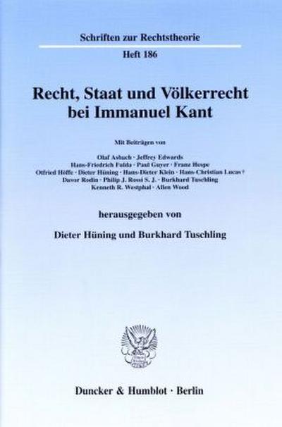 Recht, Staat und Völkerrecht bei Immanuel Kant.