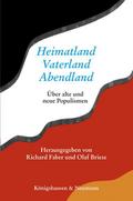 Heimatland, Vaterland, Abendland