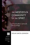 The Mestizo/a Community of the Spirit