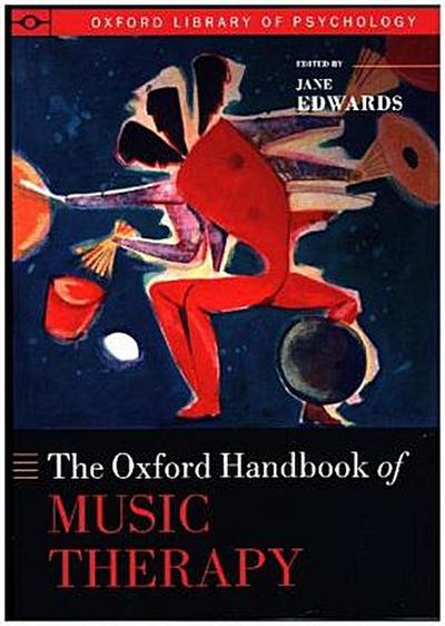 The Oxford Handbook of Music Therapy