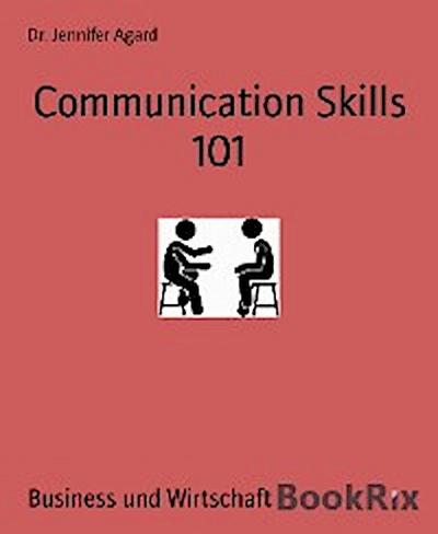 Communication Skills 101