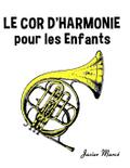 Le Cor d’harmonie pour les enfants