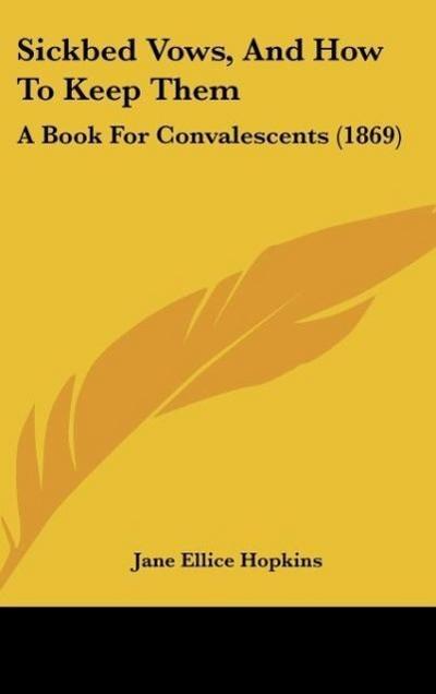 Sickbed Vows, And How To Keep Them