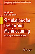 Simulations for Design and Manufacturing