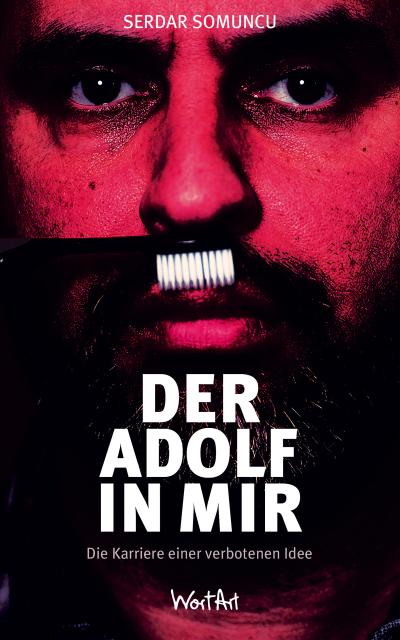 Der Adolf in mir