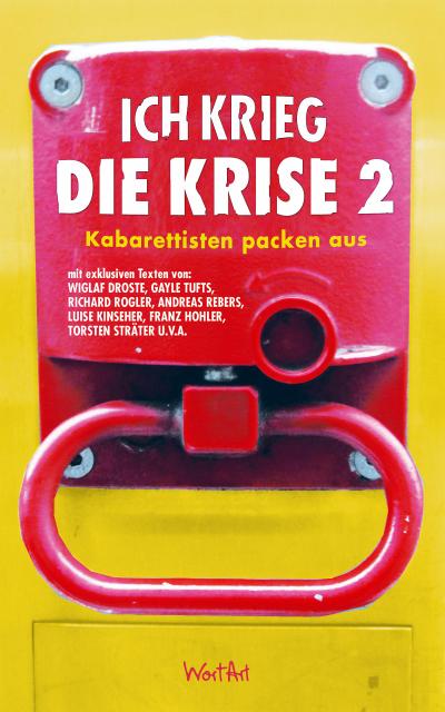 Ich krieg die Krise 2