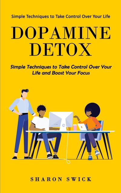 Dopamine Detox