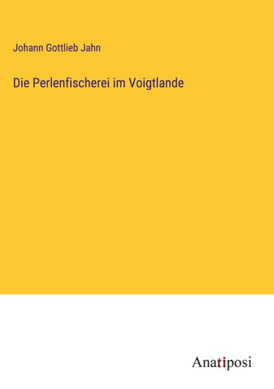 Die Perlenfischerei im Voigtlande