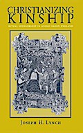 Christianizing Kinship