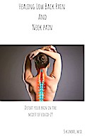 Healing Low Back Pain and Neck Pain