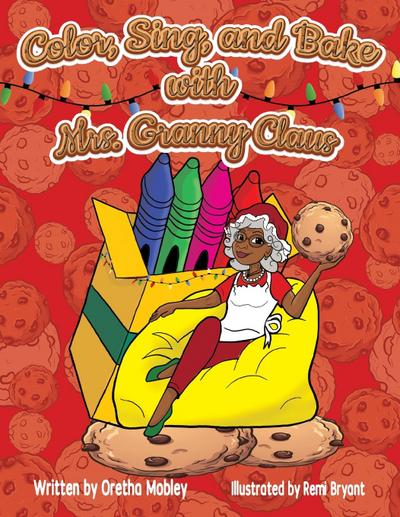 Color, Bake, and Sing with Mrs. Granny Claus