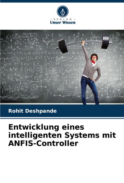 Entwicklung eines intelligenten Systems mit ANFIS-Controller