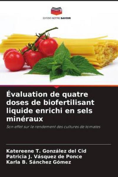 Évaluation de quatre doses de biofertilisant liquide enrichi en sels minéraux