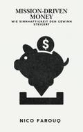 Mission-Driven Money