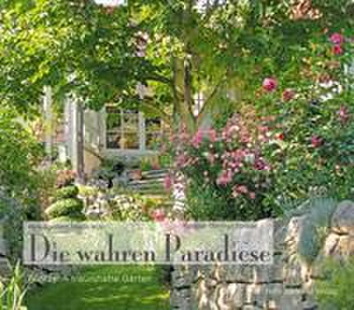 Die wahren Paradiese