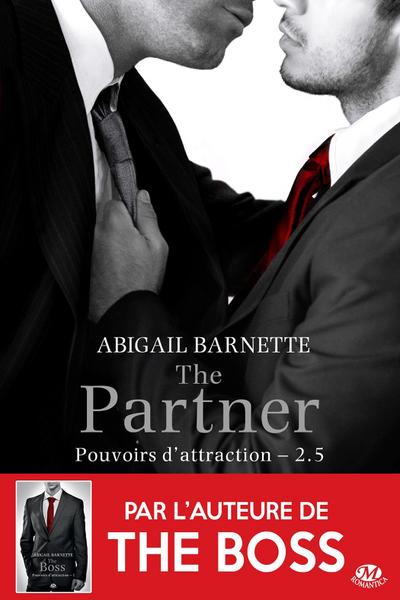 Pouvoirs d’attraction, T2.5 : The Partner