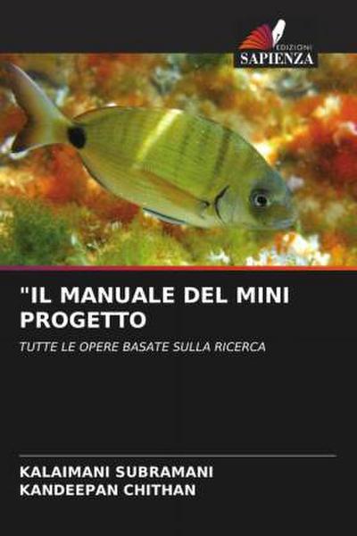 "IL MANUALE DEL MINI PROGETTO