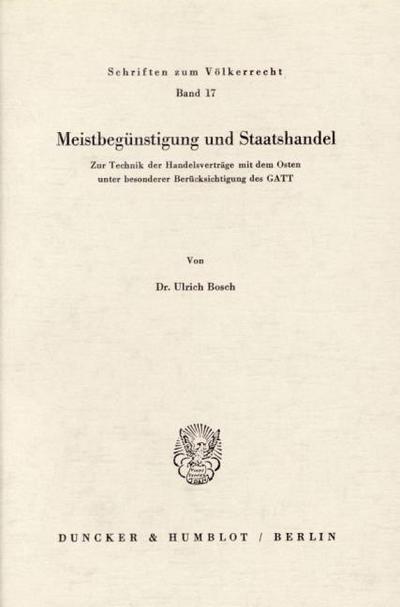 Meistbegünstigung und Staatshandel.