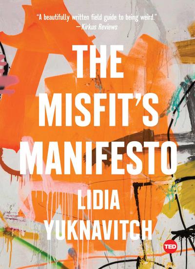 The Misfit’s Manifesto