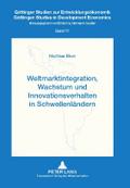 Weltmarktintegration, Wachstum und Innovationsverh