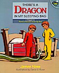 There’s a Dragon in My Sleeping Bag