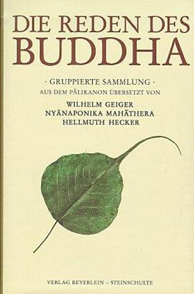 Die Reden des Buddha - Gautama Buddha